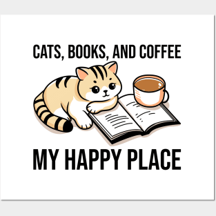 Cats, Books, & Coffee My Happy Place Posters and Art